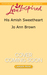 His Amish Sweetheart by Jo Ann Brown