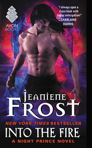 Into the Fire (Night Prince, #4)