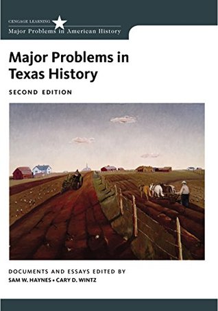 major-problems-in-texas-history-major-problems-in-american-history-series