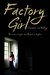 Factory Girl by Josanne La Valley