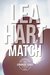 Match (Coronado Series Book 5) by Lea Hart