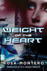 Weight of the Heart (Bruna Husky #2)