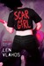 Scar Girl (The Scar Boys, #2) by Len Vlahos