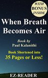 When Breath Becomes Air: Shortened Version When Breath Becomes Air: Shortened Version