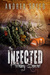 The Infected Holiday Special (Infected) by Andrea Speed