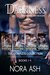 Darkness The Complete Series (Darkness, #1-4) by Nora Ash