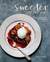 Sweeter off the Vine Fruit Desserts for Every Season by Yossy Arefi
