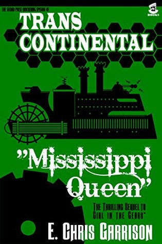 Mississippi Queen (Trans-Continental Book 2)