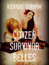 Citizen Survivor Belles