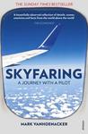 Skyfaring: A Journey with a Pilot by Mark Vanhoenacker cover image