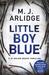 Little Boy Blue (DI Helen Grace #5) by M.J. Arlidge