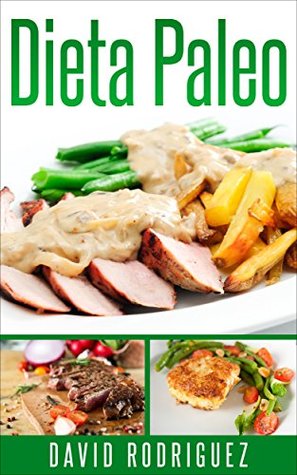 esempio di dieta paleolitica esempio di dieta paleolitica