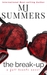 The Break-up (Full Hearts Book 5) by M.J. Summers
