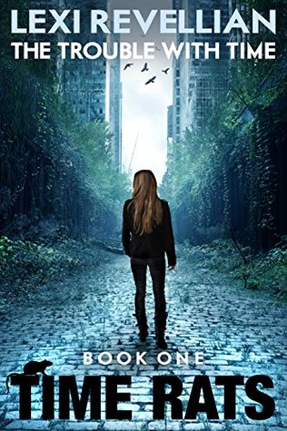 Sci-fi review: ‘The Trouble With Time’ by Lexi Revellian