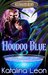 Hoodoo Blue (Sorcery by the Sea #1) by Katalina Leon