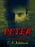 Peter by T.R. Robinson