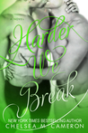 Harder We Break (Fall and Rise, #5)