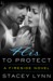 His to Protect (Fireside, #2) by Stacey Lynn
