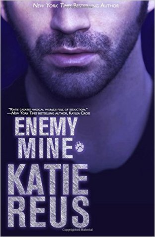 Enemy Mine by Katie Reus