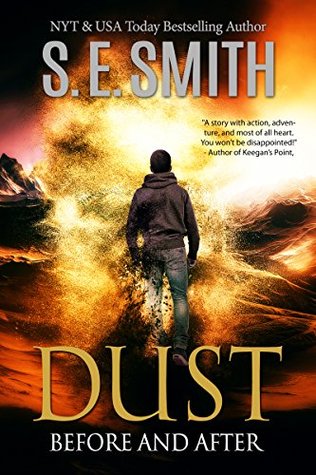 Before and After (Dust #1) - S.E. Smith
