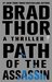 Path of the Assassin A Thriller (The Scot Harvath Series) by Brad Thor