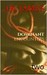 Dominant Encounters two by J.R. James