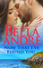Now That I've Found You (New York Sullivans, #1; The Sullivans, #15) by Bella Andre