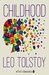Childhood by Leo Tolstoy