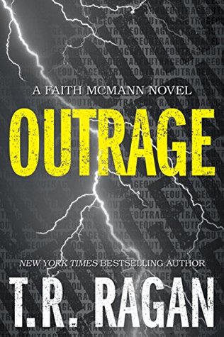 Outrage (Faith McMann Trilogy #2)