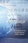 A New Language of the Heart