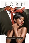 Born Out of Lust (Destinee #3)