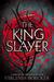 The King Slayer (The Witch Hunter, #2) by Virginia Boecker