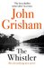 The Whistler by John Grisham