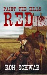 Paint the Hills Red cover