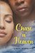 Chase n' Heaven by Linda Hippolyte