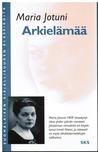 Arkielämää