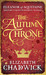 The Autumn Throne (Eleanor of Aquitaine, #3) by Elizabeth Chadwick