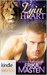 Lyin' Heart (Grayslake More Than Mated Kindle World) by Erika Masten
