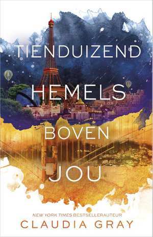 Tienduizend hemels boven jou Tienduizend hemels boven jou
