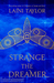 Strange the Dreamer by Laini Taylor