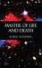 Master of Life and Death by Robert Silverberg