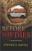 Before She Dies by Steven F. Havill