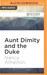 Aunt Dimity and the Duke by Nancy Atherton