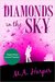 Diamonds In The Sky A Paranormal Romance by M.A. Harper
