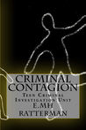 Criminal Contagion: Teen Criminal Investigation Unit