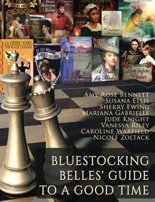 Bluestocking Belles Guide to a Good Time
