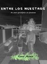 Entre los nuestros: Un amor apocalíptico sin fronteras