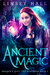 Ancient Magic (Dragon's Gift The Huntress, #1) by Linsey Hall