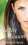 Be My Reason cover