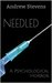 Needled A Psychological Horror by Andrew Stevens